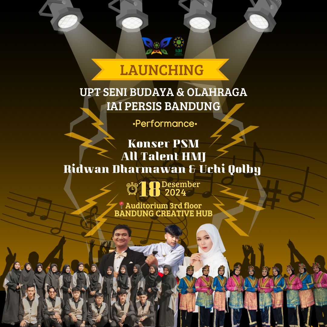 Launching UPT Seni Budaya dan Olahraga IAI PERSIS Bandung 
