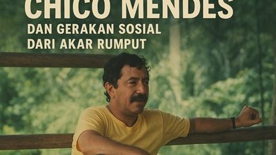 Chico Mendes dan Gerakan Sosial