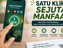 Satu Klik, Sejuta Manfaat: Membangun Dakwah Digital yang Berdampak