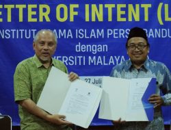 Penandatanganan Letter of Intent: IAI PERSIS Bandung dan Akademi Pengkajian Islam Universiti Malaya Perkuat Kolaborasi Internasional